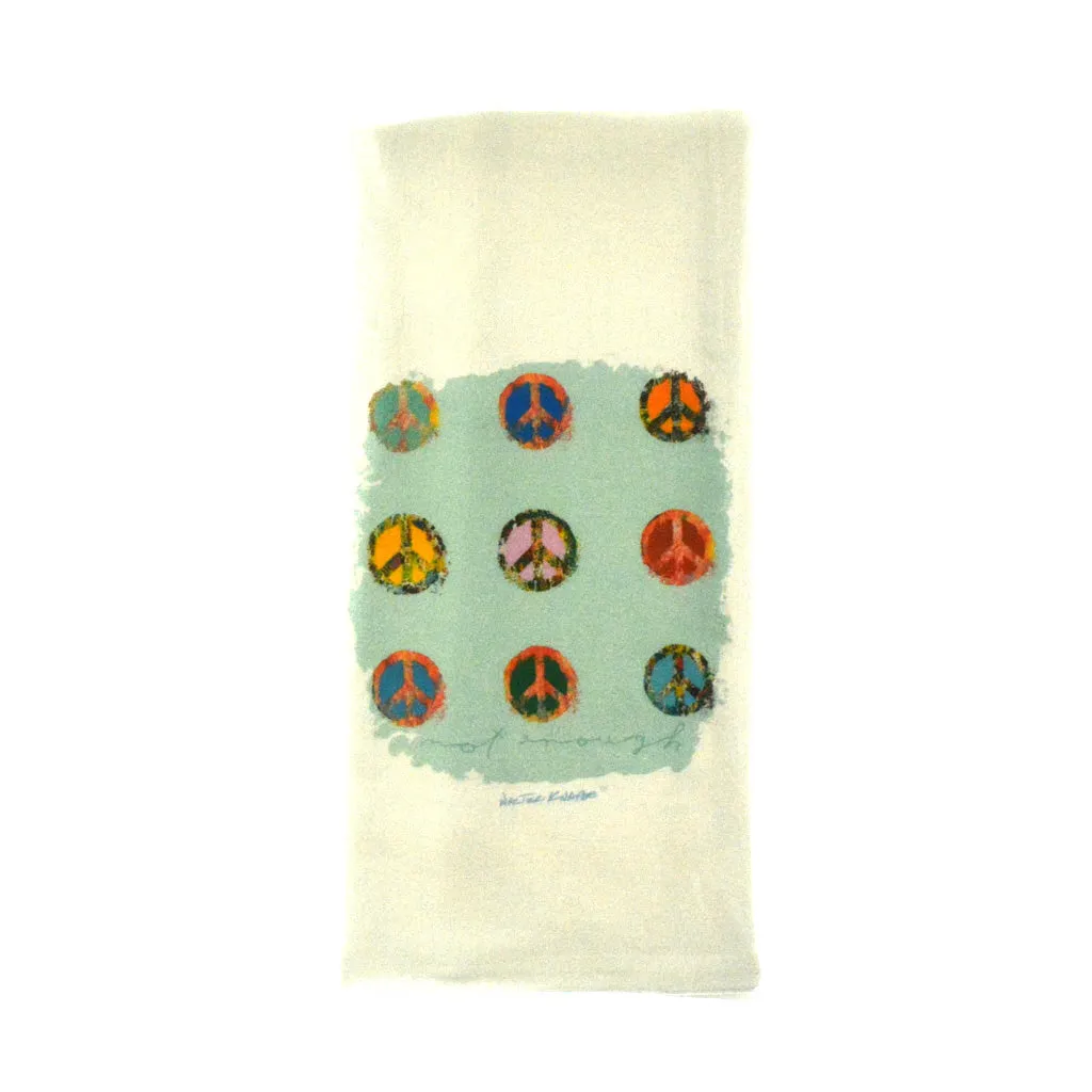 Walter Knabe Tea Towel Peace Not Enough